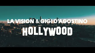 LA Vision & Gigi D'Agostino - Hollywood ( Official Lyric Video ) chords