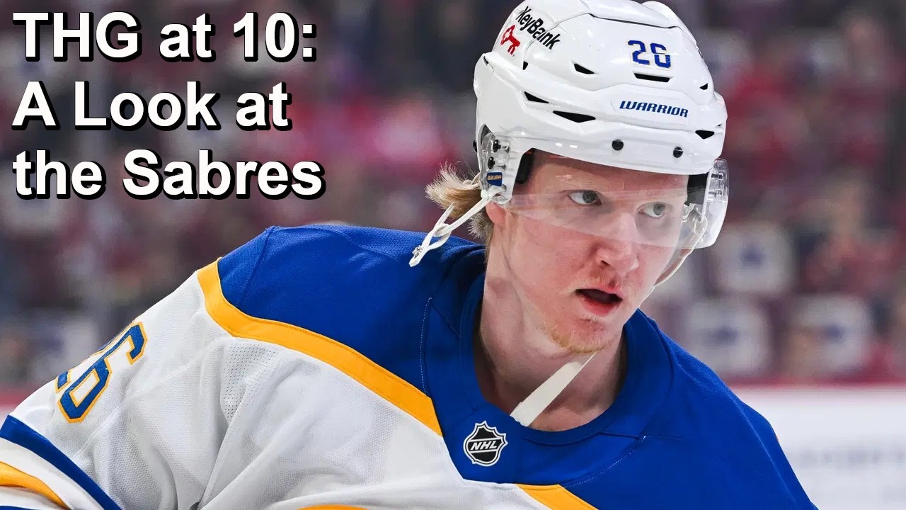 THG at 10: Talking About the Sabres
