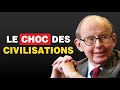 Le Choc des Civilisations