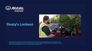 Allstate Roadside Presents Dusty’s Lockout Best Practices