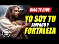 DIOS TE DICE HOY 😇 YO SOY TU AMPARO Y TU FORTALEZA, EN MI DESCANSARÁS 🙏🏼