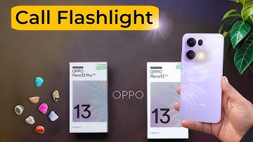 Oppo Reno 13: Enable Flash Light For Incoming Call | Oppo Reno 13 Pro Call Flash Light Kaise Lagaye