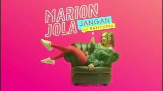 Marion Jola - Jangan feat.Rayi Putra