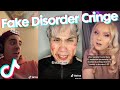 Fake Disorder Cringe  - TikTok Compilation 75