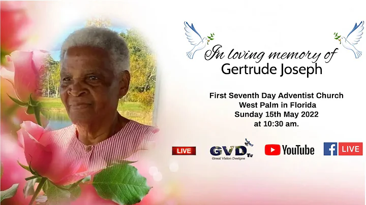 In Loving Memory of Gertrude Joseph