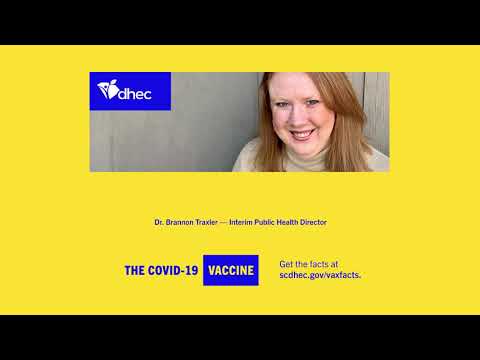 January 18, 2021 - DHEC COVID-19 Vaccine Update and Q&A with Dr. Brannon Traxler