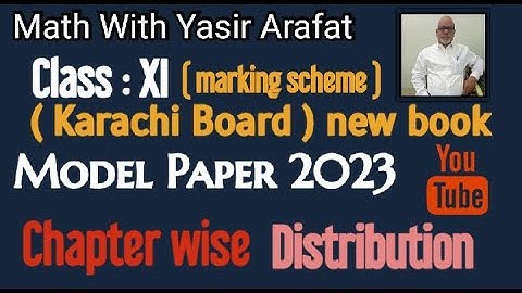 Class 11 mathematics | Model Paper 2023 | Karachi Bøard | New book mathematics| marking scheme|