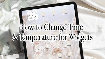 #8 How to Change Time and Temperature for Home Screen Widgets