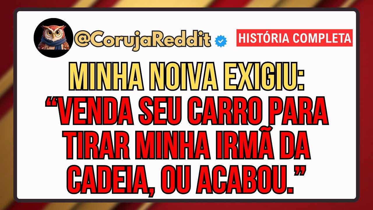 Minha Noiva Exigiu: 