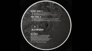 DJ Krush - Whut&#39;z Da Solution (Feat. Kukoo Da Baga Bonez)