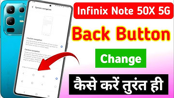 Infinix note 50x 5G back button setting | infinix note 50x 5G me back button kaise lagaye
