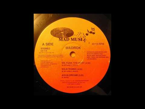 Madrok — Madrok (Antron) - Aqua Dream (Mad Musik '89)