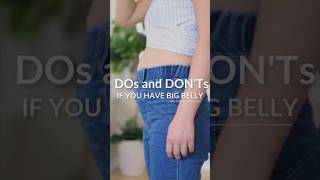 DO's and DON'Ts for women with a ✨BIG BELLY✨ 😱😱 #shorts