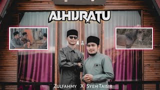 SHOLAWAT TERPOPULER TAHUN 2022 !!! ALHIJROTU - Versi Terbaru By Zulfahmy Feat Syeh Taisir Muammar.