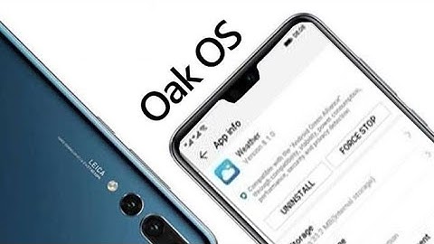 Huawei new Operating system Oak OS