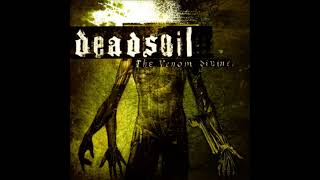 Deadsoil - Despise the Logic