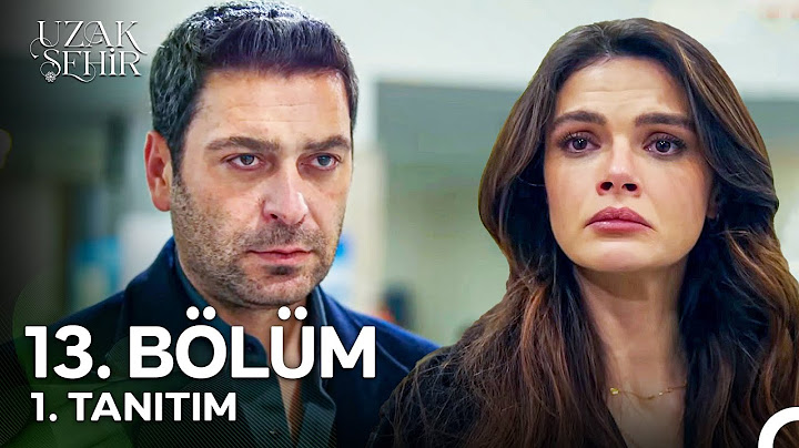 Uzak Şehir 13. Bölüm 1. Tanıtım | "Cihan Beni Görmese Gidecek Miydin?"