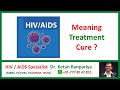 Hiv means  aids meaning  hiv aids difference  is hiv treatment possible  is hiv curable