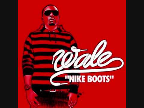 Wale ft. Lil Wayne - Nike Boots (REMIX 