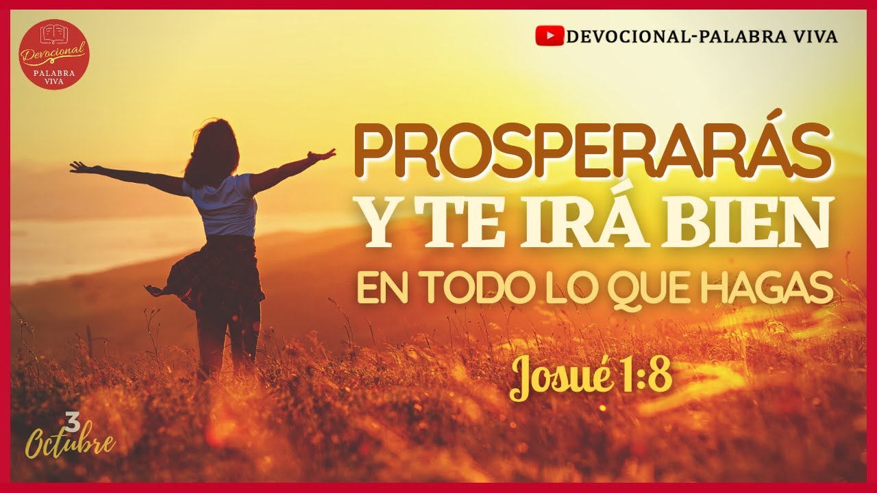 🔴 DEVOCIONAL | PROSPERARÁS Y TE IRÁ BIEN EN TODO LO QUE HAGAS - YouTube