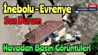 İnebolu #Evrenye  SEL Havadan Drone Çekim ile Basın Görüntüleri. #sondakika