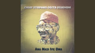 Onu Uwa Ana Masi Ife Uwa