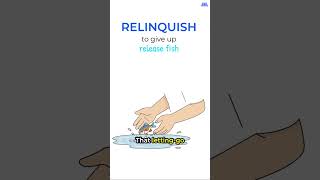 SAT Vocabulary #0149: RELINQUISH (Meaning + Memory Trick)