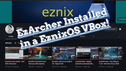EzArcher Install In A VBox On EznixOS  - Debian Addition