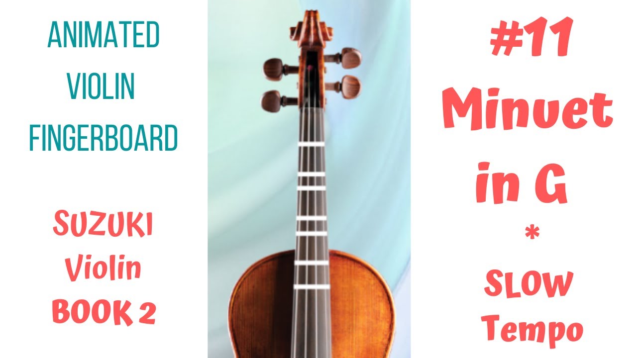 MINUET IN G 🎼 by Beethoven | Suzuki Violin Book 2 | Song 11 | SLOW ...