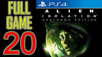 Alien Isolation Walkthrough Part 20 PS4 Gameplay lets play playthrough let