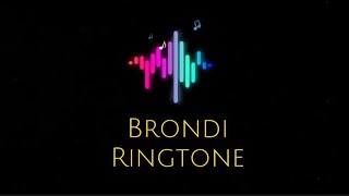 Brondi Ringtone