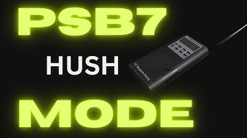 PSB7 HUSH MODE