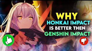 5 Things Honkai Impact Did Better Than Genshin Impact !!