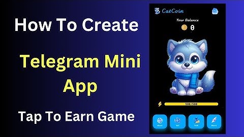How To Create Telegram Mini App Like Tapswap NotCoin