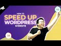 How to Speed Up Your WordPress Website?