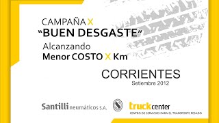 Campaña x Buen Desgaste. Santilli Neumáticos. Corrientes 04/09/2012