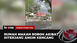 Hujan Angin Kencang Landa Gunungkidul | Kabar Utama Pagi tvOne