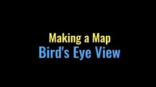 Bird's Eye View Map