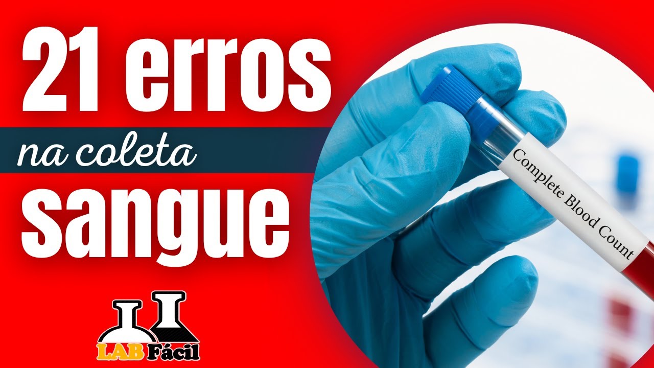21 erros mais comuns na coleta de sangue - Hematologia - YouTube