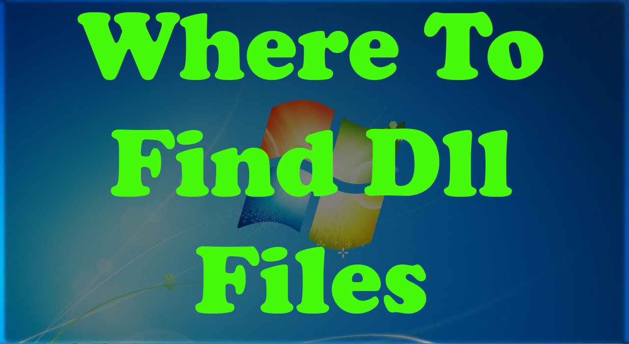 Where To Find Dll Files - YouTube