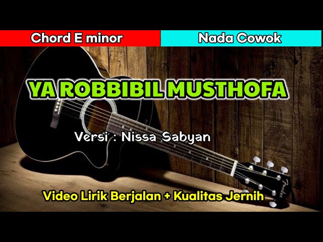 Ya robbibil Musthofa (Nissa Sabyan) - Karaoke Lirik Berjalan & Audio Jernih class=