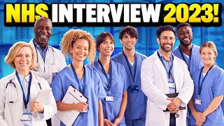 NHS INTERVIEW QUESTIONS & ANSWERS for 2023! (How to PASS an NHS INTERVIEW!)