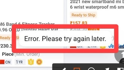 Error. Please try again later. problem solve in alibaba.com | Error Please try again later