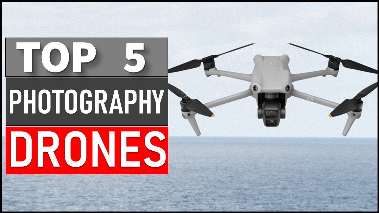 TOP 5 Best Drones For Photography in 2025 - YouTube