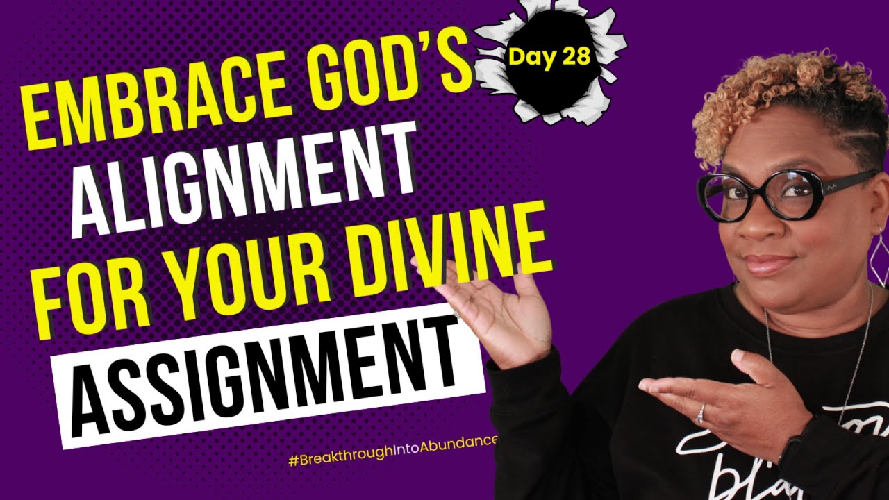 How to Live in Alignment with God’s Will to Fulfill Your Purpose