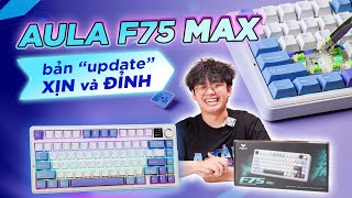 Aula F75 Max | Là Aula F75 Nhưng Xịn Và Đỉnh Hơn!? screenshot 3