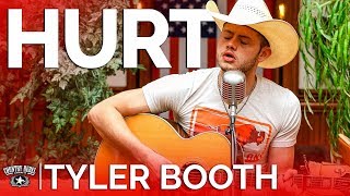 Tyler Booth - Hurt (Acoustic Cover) // Country Rebel HQ Session