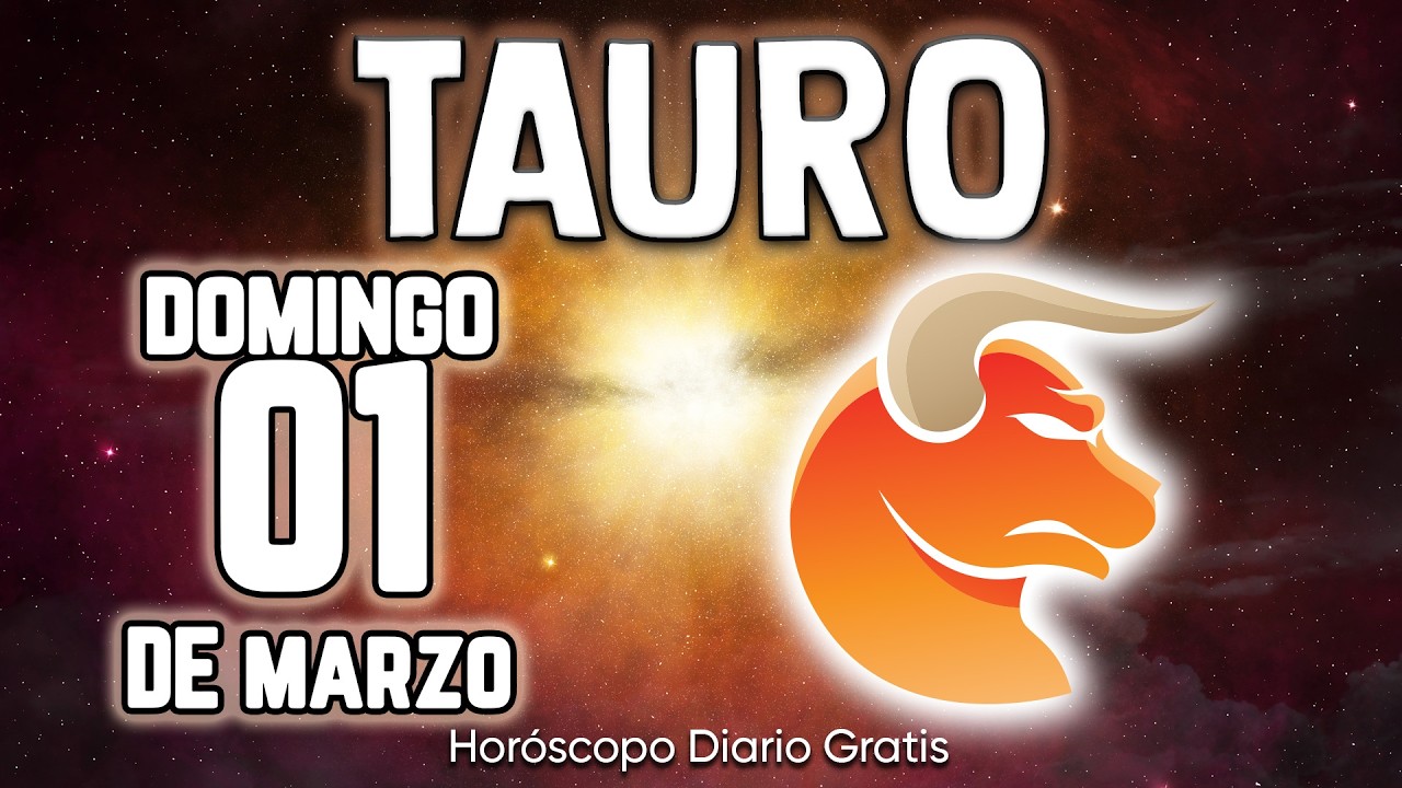 JUSTICIA MAXIMA❗️🚷CAOS A QUIEN TE DAÑÓ❌ tauro ♉ Horóscopo diario 1 DE MARZO 2026 🔮 horóscopo de hoy