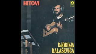 ĐORĐE BALAŠEVIĆ - ILONA (Remaster 2023)