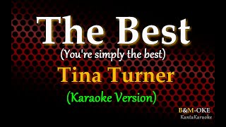 The Best (You're simply the best) - Tina Turner (Karaoke Version)